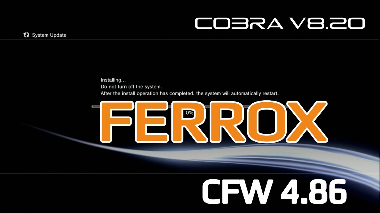 طريقة تثبيث التحديث الجديد FERROX 4.86 على اجهزة البلاستيشن 3